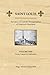 Saint Louis, the Story of Catholic Evangelization of America's Heartland: Vol 1: From Canoe To Cathedral