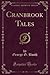 Cranbrook Tales (Classic Reprint)