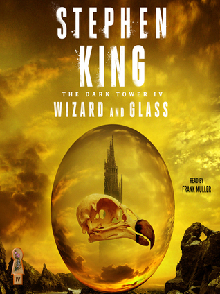 Wizard and Glass