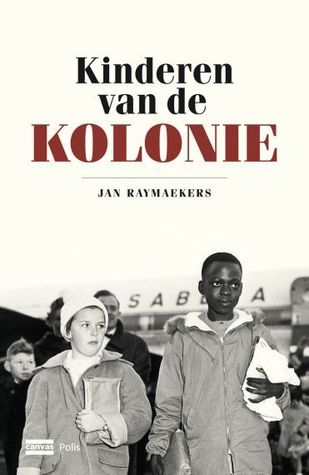 Kinderen van de kolonie (Paperback)