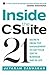 Inside the C-Suite: 21 Secrets from Top Management to Get Your Way in Business and in Life