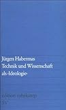 Technik und Wissenschaft als Ideologie
