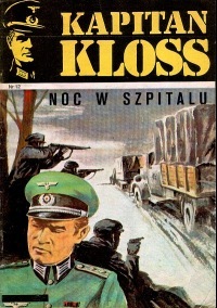 Noc w szpitalu (Kapitan Kloss, #12)