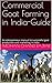 Commercial Goat Farming in India- Guide: An entrepreneur manual to successful goat production and marketing in india