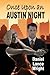 Once Upon an Austin Night by Daniel Lance Wright Once Upon an Austin Night by Daniel Lance Wright