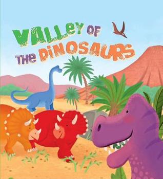 Valley of the Dinosaurs (Board Book)