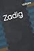 Zadig