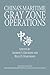 China's Maritime Gray Zone Operations (Studies in Chinese Maritime Development)
