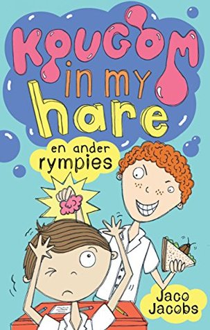 Kougom in my hare (Afrikaans Edition)