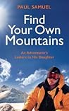 Book cover for Find Your Own Mountains