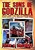 The Sons of Godzilla: From ...