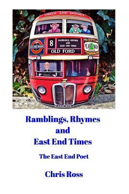 Ramblings, Rhymes and East End Times: Three and Double (Paperback)