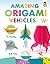 Amazing Origami Vehicles