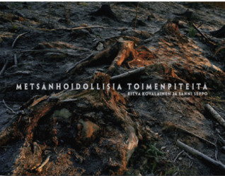 Metsänhoidollisia toimenpiteitä