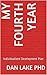 My Fourth Year by Dan Lake