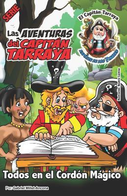 Todos en el Cordón Mágico (Spanish Edition)