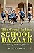 The Great Indian School Bazaar