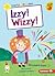 Izzy! Wizzy! (Early Bird Re...