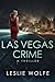 Las Vegas Crime (Baxter and Holt, #3)