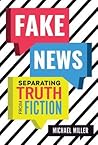 Fake News by Michael Miller