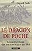 Le dragon de poche  by Gérard Edde