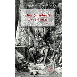 Don Quichotte De La Manche - Tome 2