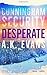 Desperate (Cunningham Security, #3)