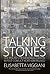 Talking Stones: The Politics of Memorialization in Post-Conflict Northern Ireland