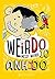 Messy Weird! (WeirDo #10)