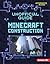 The Unofficial Guide to Minecraft Construction (My Minecraft (Alternator Books ®))