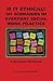 Is It Ethical? 101 Scenarios in Everyday Social Work Practice: A Discussion Workbook