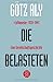 Die Belasteten: >Euthanasie< 1939-1945. Eine Gesellschaftsgeschichte (Die Zeit des Nationalsozialismus. "Schwarze Reihe".)