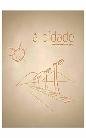 à cidade (Portuguese Edition)
