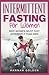 Intermittent Fasting For Women by Hannah Golden