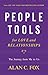 People Tools : 54 Strategies for Building Relationships
