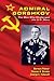 Admiral Gorshkov: The Man W...