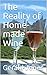The Reality of Home-made Wine