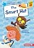 The Smart Hat (Early Bird Readers ― Blue (Early Bird Stories ™))