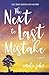 The Next to Last Mistake by Amalie Jahn
