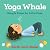 Yoga Whale by Sarah Jane Hinder