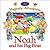 Noah and His Big Boat--Magnetic Adventures (Candle Bible For Toddlers)