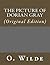 The Picture of Dorian Gray: (original Edition)