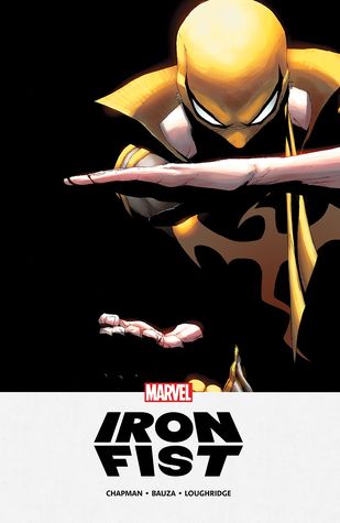Iron Fist: Phantom Limb (Paperback)