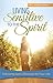 Living Sensitive to the Spirit by Debbie Eberly