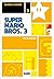 Super Mario Bros. 3 (Gaming Legends, #3)