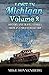 Lost In Michigan Volume 2: ...