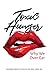 Toxic Hunger by Delores Smith