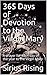365 Days of Devotion to the...