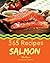 Salmon 365: Enjoy 365 Days ...
