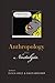 Anthropology and Nostalgia by Edited by Olivia Angé and D...